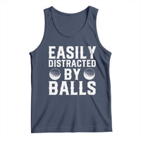 Easily Distracted By Balls Funny Golfer Tank Top Sarcastic Golfing Humor for Golf Dads n Men