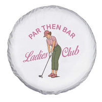 Par Then Bar Ladies Club Vintage Spare Tire Cover Retro Womens Golfing 19th Hole Humor Preppy Country
