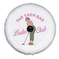 Par Then Bar Ladies Club Vintage Spare Tire Cover Retro Womens Golfing 19th Hole Humor Preppy Country