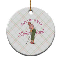 Par Then Bar Ladies Club Vintage Ceramic Ornament Retro Womens Golfing 19th Hole Humor Preppy Country