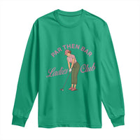 Par Then Bar Ladies Club Vintage Long Sleeve Shirt Retro Womens Golfing 19th Hole Humor Preppy Country