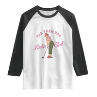 Par Then Bar Ladies Club Vintage Raglan Shirt Retro Womens Golfing 19th Hole Humor Preppy Country