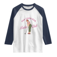 Par Then Bar Ladies Club Vintage Raglan Shirt Retro Womens Golfing 19th Hole Humor Preppy Country