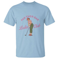 Par Then Bar Ladies Club Vintage T Shirt Retro Womens Golfing 19th Hole Humor Preppy Country