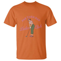 Par Then Bar Ladies Club Vintage T Shirt Retro Womens Golfing 19th Hole Humor Preppy Country