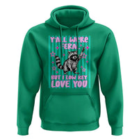 Y'all Were Feral But I Low Key Love You Pink Stripes Raccoon Hoodie Funny Teacher End of Yea