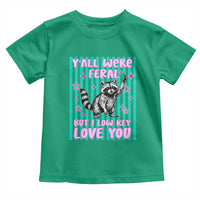 Y'all Were Feral But I Low Key Love You Pink Stripes Raccoon Toddler T Shirt Funny Teacher End of School Year