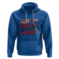 Funny 4th Of July Hoodie Back Up Terry Put It In Reverse Fireworks Retro Groovy - Wonder Print Shop