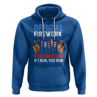 Funny 4th Of July Pyrotechnician Hoodie Official Firework Technician If I Run You Run - Wonder Print Shop