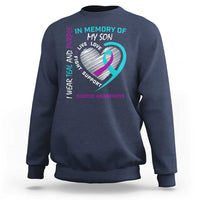 In Memory of My Son Suicide Awareness Sweatshirt Teal and Purple Ribbon Remembrance Gift