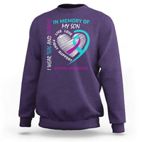 In Memory of My Son Suicide Awareness Sweatshirt Teal and Purple Ribbon Remembrance Gift
