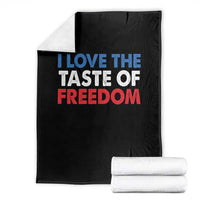 I Love The Taste Of Freedom Matching Couple Throw Blanket Funny Patriotic Red White and Blue 4th of July