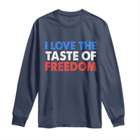 I Love The Taste Of Freedom Matching Couple Long Sleeve Shirt Funny Patriotic Red White and Blue 4th of July