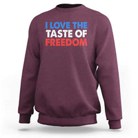 I Love The Taste Of Freedom Matching Couple Sweatshirt Funny Patriotic Red White and Blue 4th of July