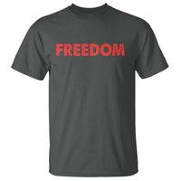 I'm Freedom Matching Couple T Shirt Funny Patriotic Red White and Blue 4th of July