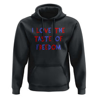 I Love The Taste Of Freedom Americana Matching Couple Hoodie Funny Patriotic Red White and Blue 4th of July