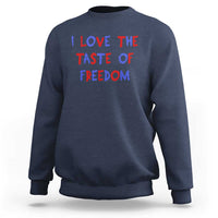 I Love The Taste Of Freedom Americana Matching Couple Sweatshirt Funny Patriotic Red White and Blue 4th of July