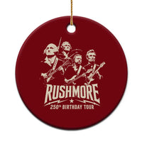 Rushmore 250th Birthday Tour Band Ceramic Ornament Presidents Rock Concert Historical Collages