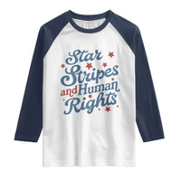 Stars and Stripes and Human Rights Raglan Shirt Progressive Patriotic Equality Modern Patriot