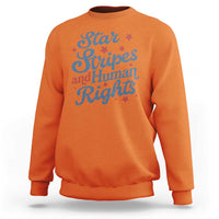 Stars and Stripes and Human Rights Sweatshirt Progressive Patriotic Equality Modern Patriot