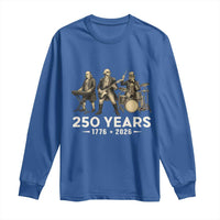 250 Years 1776-2026 Founding Fathers Rock Band Long Sleeve Shirt George Washington Benjamin Franklin Uncle Sam