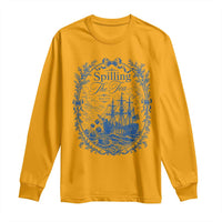 Spilling The Tea Since 1773 Boston Tea Party Long Sleeve Shirt Funny Historical Toile Graphic American History Humor