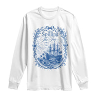 Spilling The Tea Since 1773 Boston Tea Party Long Sleeve Shirt Funny Historical Toile Graphic American History Humor