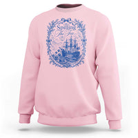 Spilling The Tea Since 1773 Boston Tea Party Sweatshirt Funny Historical Toile Graphic American History Humor