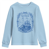 Spilling The Tea Since 1773 Boston Tea Party Youth Sweatshirt Funny Historical Toile Graphic American History Humor