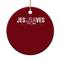 Jesus Saves USA Semiquincentennial 1776 2026 Ceramic Ornament Patriotic Christian Faith USA 250 Years of Freedom