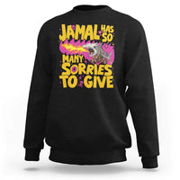Jamal Has So Many Sorries To Give Sweatshirt Funny Fire Breathing Hammerhead Shark Gamer