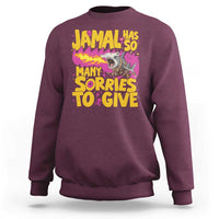 Jamal Has So Many Sorries To Give Sweatshirt Funny Fire Breathing Hammerhead Shark Gamer