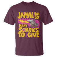 Jamal Has So Many Sorries To Give T Shirt Funny Fire Breathing Hammerhead Shark Gamer