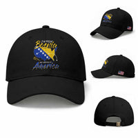 From Bosnia and Already in America Baseball Cap Bosnian Soccer Fan Travel Bosnia Herzegovina Pride