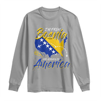 From Bosnia and Already in America Long Sleeve Shirt Bosnian Soccer Fan Travel Bosnia Herzegovina Pride