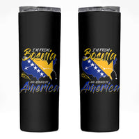 From Bosnia and Already in America Skinny Tumbler Bosnian Soccer Fan Travel Bosnia Herzegovina Pride