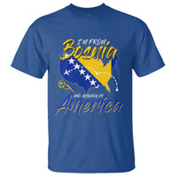 From Bosnia and Already in America T Shirt Bosnian Soccer Fan Travel Bosnia Herzegovina Pride