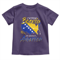 From Bosnia and Already in America Toddler T Shirt Bosnian Soccer Fan Travel Bosnia Herzegovina Pride