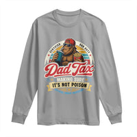 Funny Dad Tax Certified Dad Duty Bigfoot Long Sleeve Shirt Vintage Sasquatch Official Snack Inspector