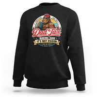 Funny Dad Tax Certified Dad Duty Bigfoot Sweatshirt Vintage Sasquatch Official Snack Inspector