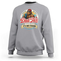 Funny Dad Tax Certified Dad Duty Bigfoot Sweatshirt Vintage Sasquatch Official Snack Inspector