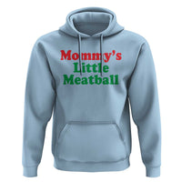 Mommy's Little Meatball Hoodie Funny Italian Family Baby Humor - Wonder Print Shop