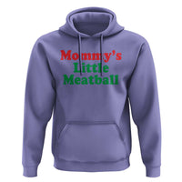 Mommy's Little Meatball Hoodie Funny Italian Family Baby Humor - Wonder Print Shop