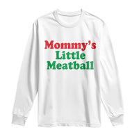 Mommy's Little Meatball Long Sleeve Shirt Funny Italian Family Baby Humor - Wonder Print Shop