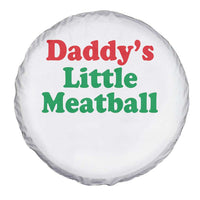 Daddy's Little Meatball Spare Tire Cover Funny Italian Family Baby Humor - Wonder Print Shop