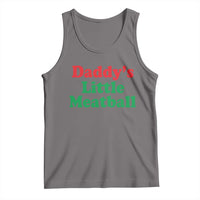 Daddy's Little Meatball Tank Top Funny Italian Family Baby Humor - Wonder Print Shop