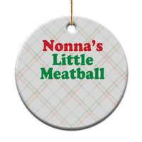 Nonna's Little Meatball Ceramic Ornament Funny Italian Family Baby Humor - Wonder Print Shop