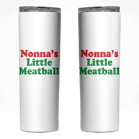 Nonna's Little Meatball Skinny Tumbler Funny Italian Family Baby Humor - Wonder Print Shop