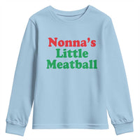 Nonna's Little Meatball Youth Sweatshirt Funny Italian Family Baby Humor - Wonder Print Shop