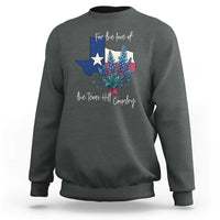For the Love of the Texas Hill Country Sweatshirt Bluebonnet Floral Patriotic Flag - Wonder Print Shop